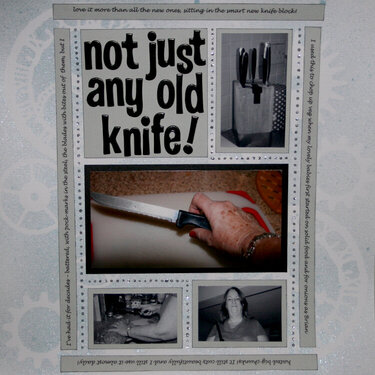 Not just any old knife!