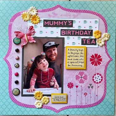 Mummy&#039;s birthday tea