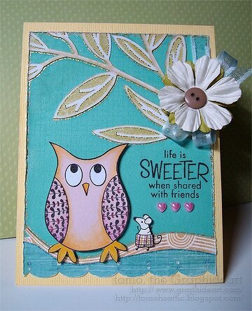Friendship card (life is SWEETER ...)