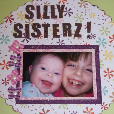 Silly Sisterz!
