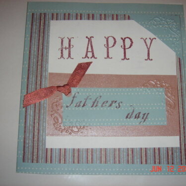 MY FIRST CARD!!! FOR FATHERS DAY