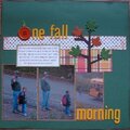 One Fall Morning