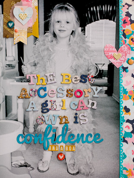 The Best Accessory is Confidence