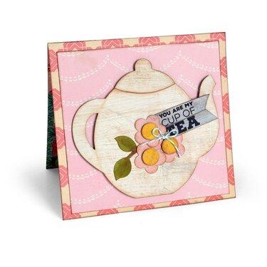 You Are My Cup of Tea Card #2
