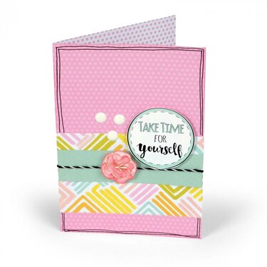 Take Time for Yourself Card by Janette Daneshmand
