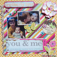 You and Me ~ Brotherly Love
