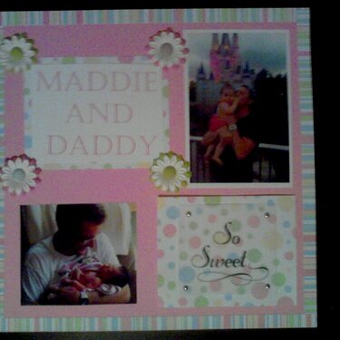 Maddie and Daddy