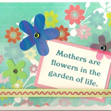Mothers are Flowers Card
