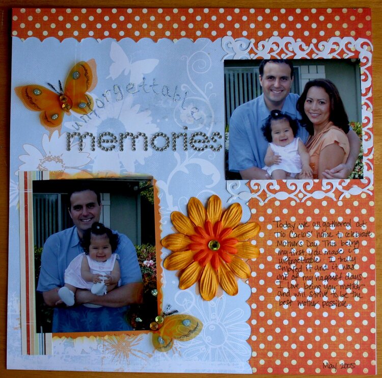 Unforgettable memories