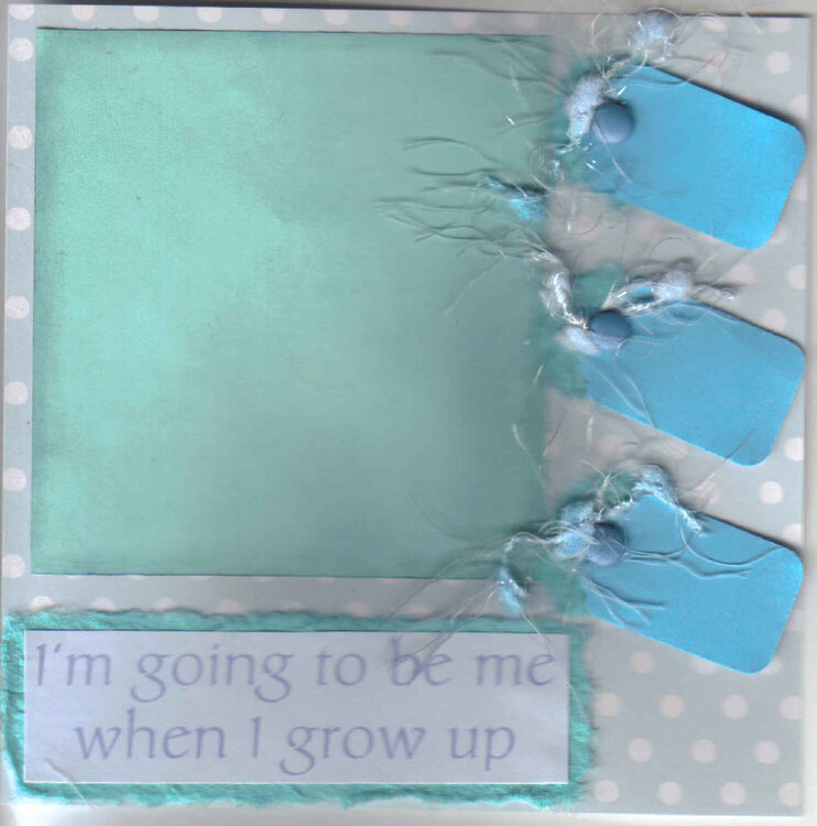 I&#039;m going to be me when i grow up... Scrapbook Page