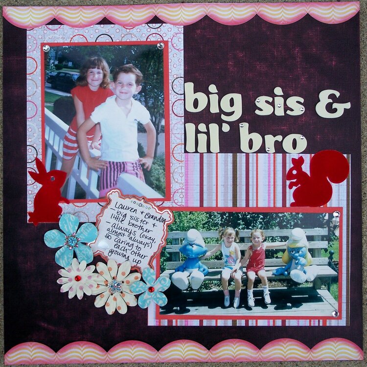 Big Sis &amp; Lil Bro