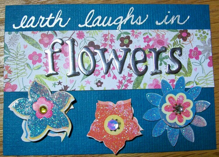 Earth Laughs in Flowers ATC