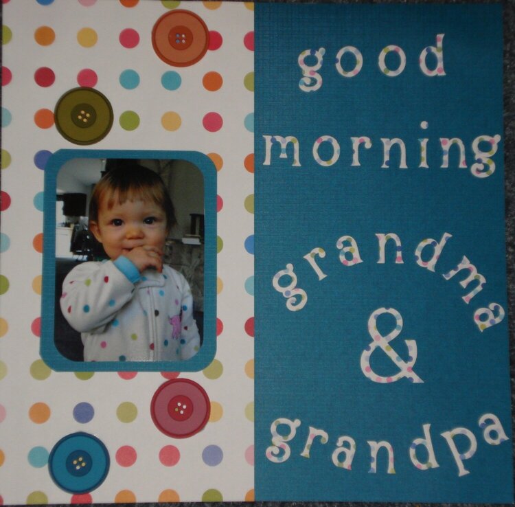 Morning Grandma