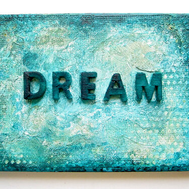 Dream- Inspirational Canvas- Artists Live Ustream channel