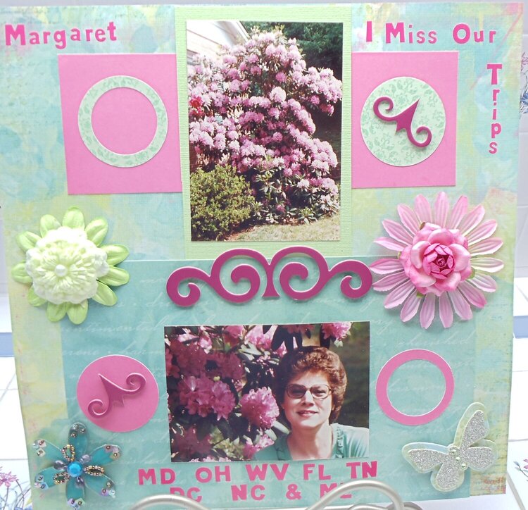 Margaret - I Miss Our Trips