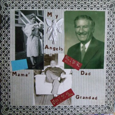 My Angels - Mama, Dad &amp; Granddad