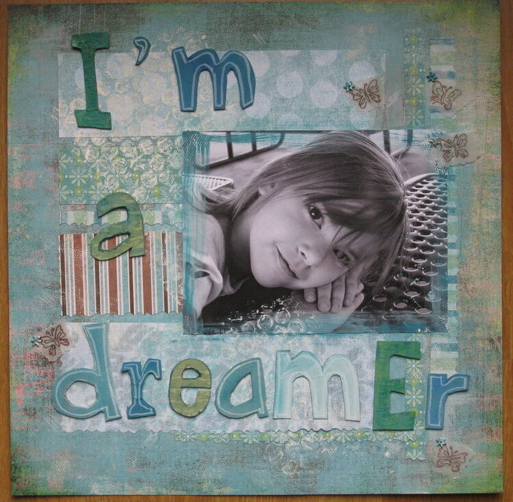I&#039;m a dreamer!