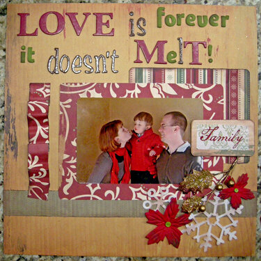 Love is Forever it Doesn&#039;t Melt