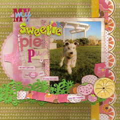 My Sweetie Pie Pup