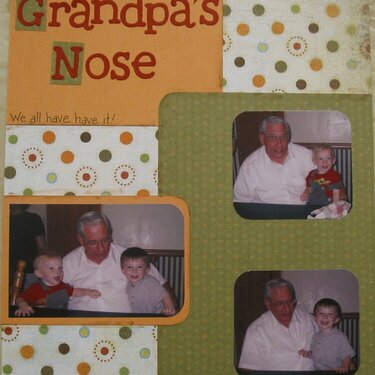 Grandpa&#039;s Nose