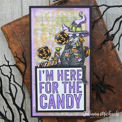 Here For The Candy Halloween Card