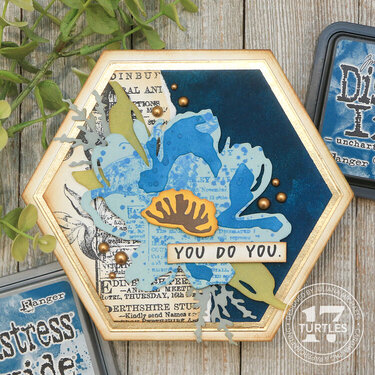 You Do You Card *Tim Holtz Uncharted Mariner Distress*