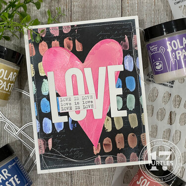 Love is Love Card | Solar Paste