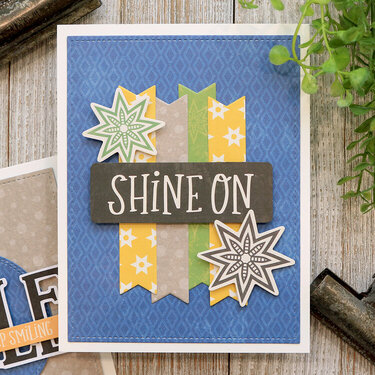 Shine On Card *Jillibean Soup*