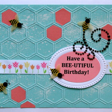 Have a BEE-UTIFUL Birthday!