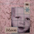 Mason my child.