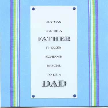 Any man can be a father...