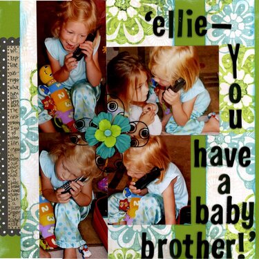Ellie-You have a baby brother!