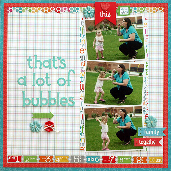 That&#039;s a lot of Bubbles - My Creative Scrapbook