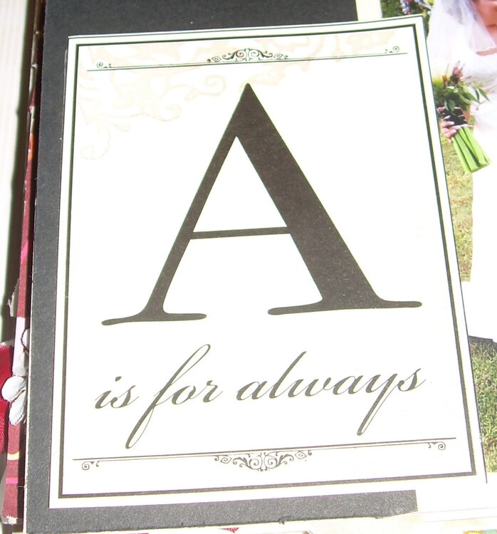 close up of &quot;A is for always&quot; on pg.10 of mini wedding scrapbook