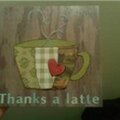 Thanks a Latte