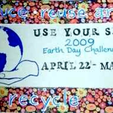 Earth Day 2009 Stash Challenge Ad