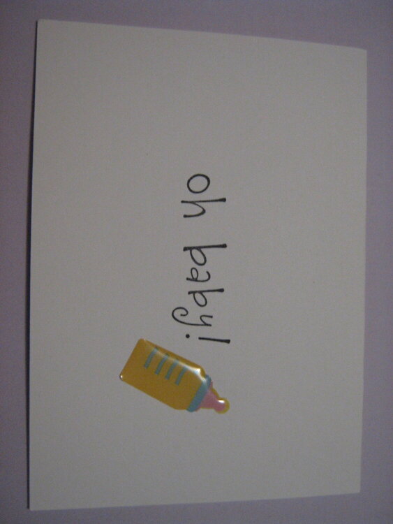 Oh Baby! Bottle Card