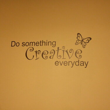 Vinyl Wall Quote on my scrapbook room wall