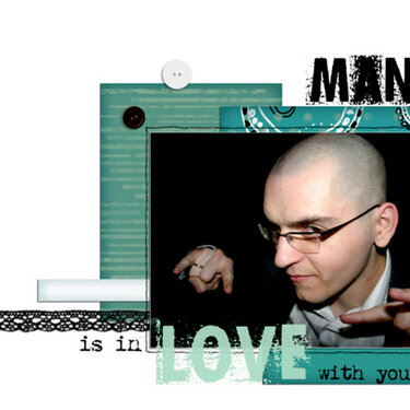 ...this manic is in love with you...