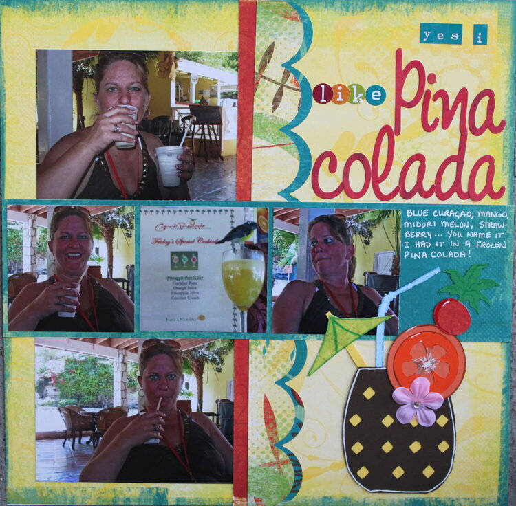 Yes, I Like Pina Coladas