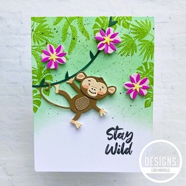 Stay Wild - Sizzix and Catherine Pooler Designs