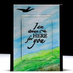 I am always Here for You Watercolor