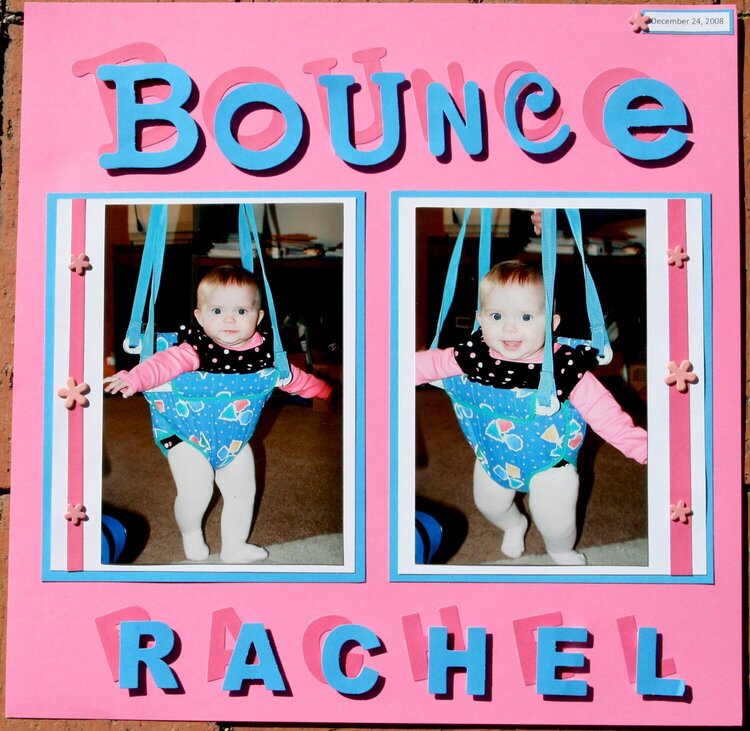 Bounce Rachel