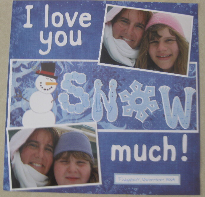 I love you SNOW much!