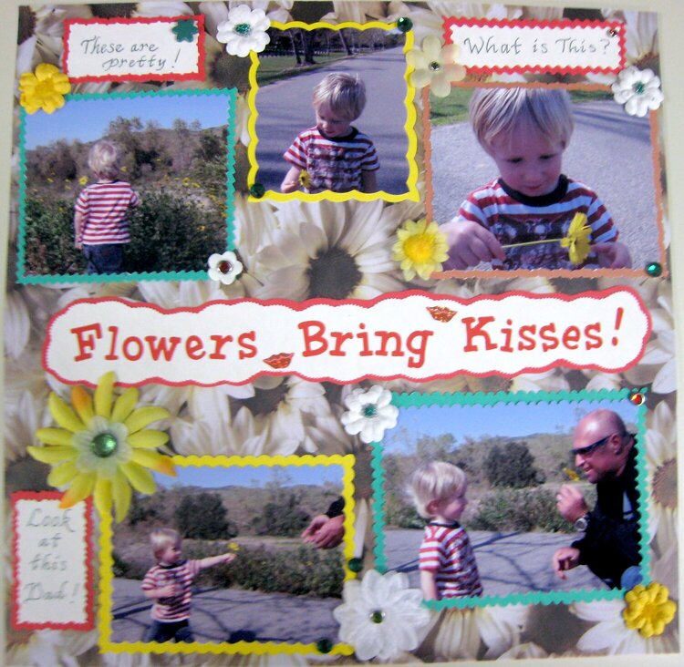 Flowers Bring Kisses