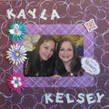 Kayla & Kelsey