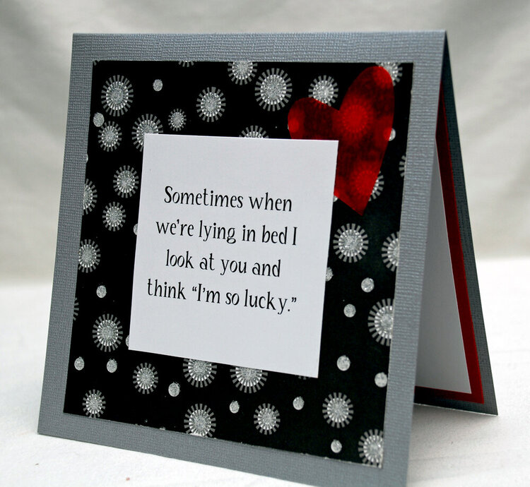 &quot;I&#039;m so lucky&quot; anniversary card