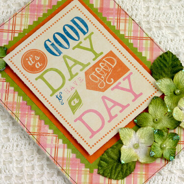 Good Day Card