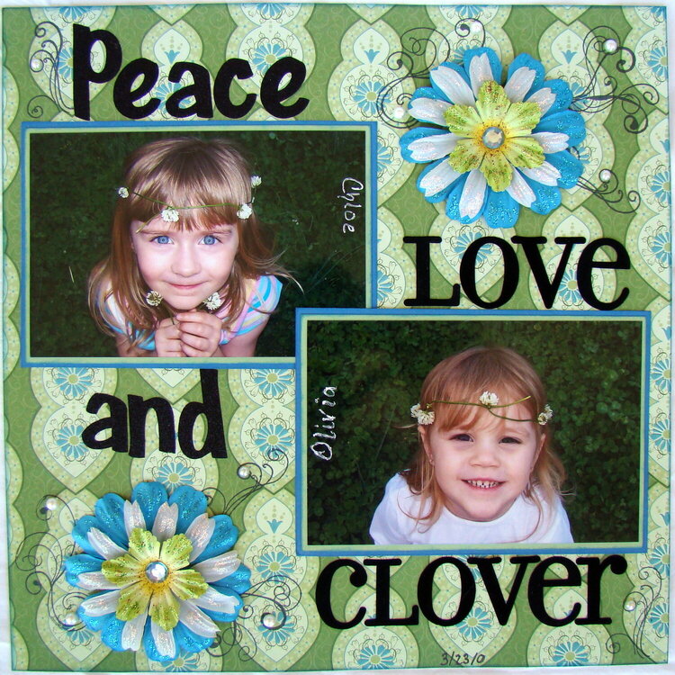 Peace Love and Clover