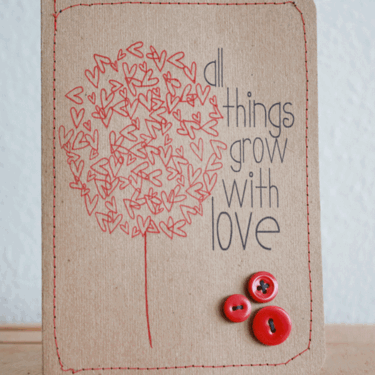 ALL THINGS GROW WITH LOVE- card